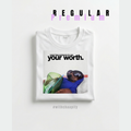 Never beg someone to see your worth Tshirt