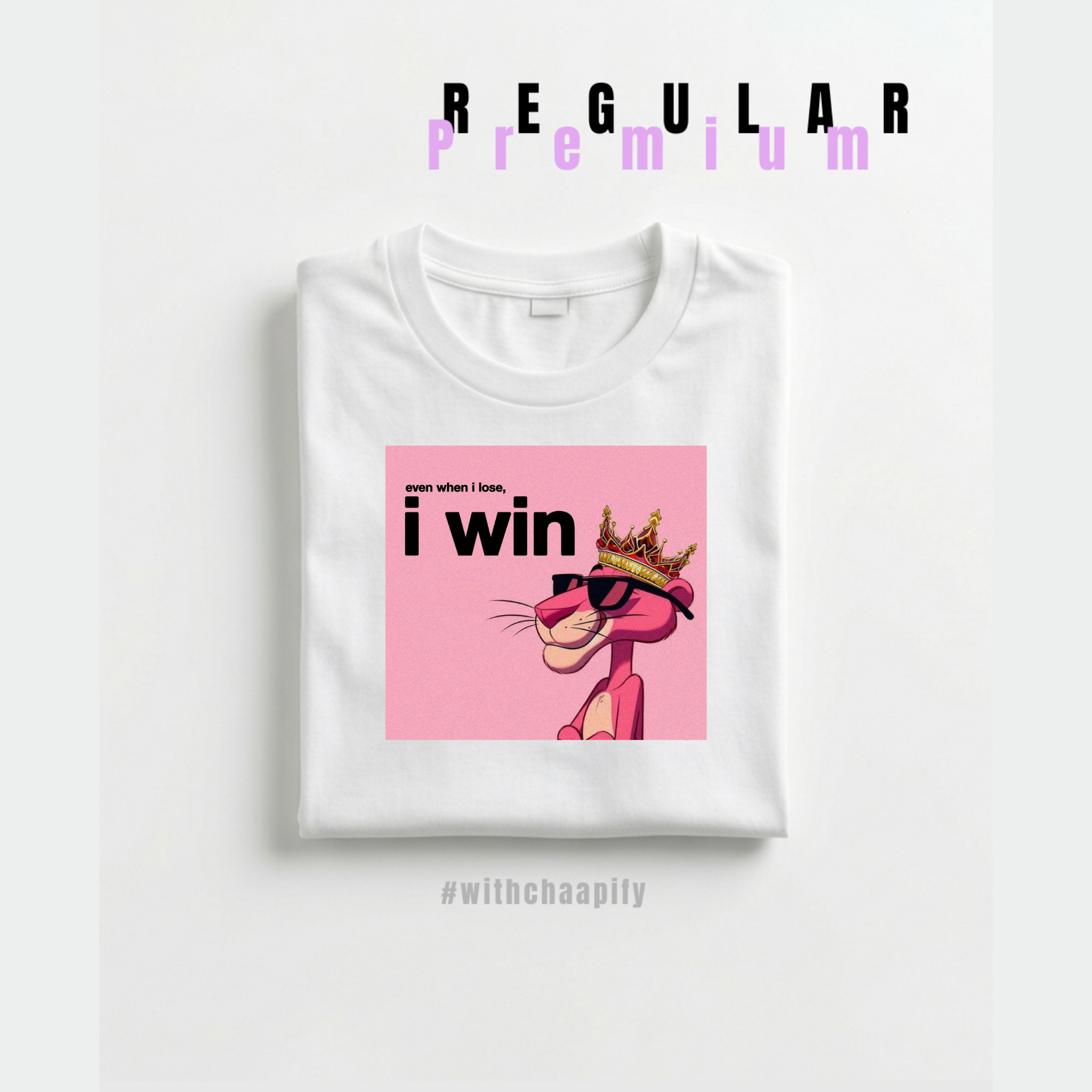 Even when I lose Tshirt