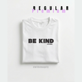 Be Kind of a B